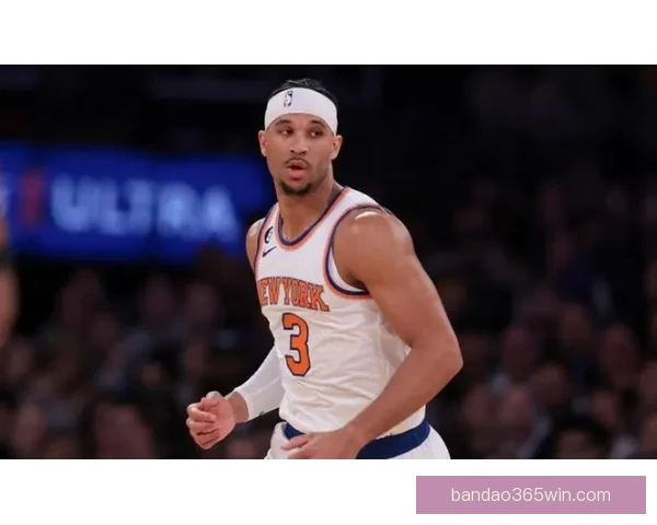 尼克斯场外风波升级 A史密斯与哈特公开对峙直言高层与自己关系密切